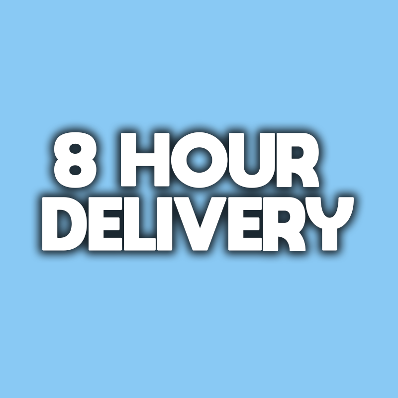 8 Hour Delivery